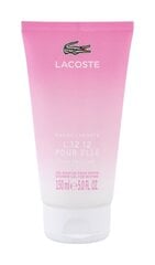Kvapioji dušo želė Lacoste L.12.12 Eau Fraiche Pour Elle moterims 150 ml kaina ir informacija | Parfumuota kosmetika moterims | pigu.lt