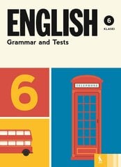 English Grammar and Tests. Pratybų sąsiuvinis 6 kl. kaina ir informacija | Pratybų sąsiuviniai | pigu.lt