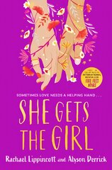 She Gets the Girl: TikTok made me buy it! The New York Times bestseller цена и информация | Книги для подростков и молодежи | pigu.lt