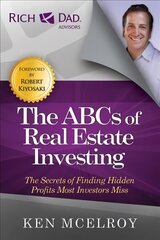 The ABCs of Real Estate Investing: The Secrets of Finding Hidden Profits Most Investors Miss kaina ir informacija | Ekonomikos knygos | pigu.lt